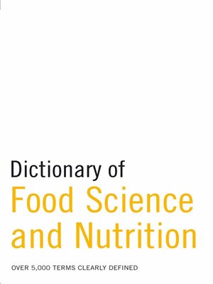 cover image of Dictionary of Food Science and Nutrition
